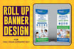 do outstanding roll up banner design, pull up, feather flag