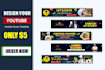 design you attractive youtube banner, channel art
