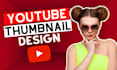design catchy youtube thumbnail