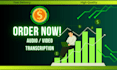 transcribe audio to text and deliver flawless transcription