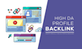 create high da do follow the profile backlinks manually