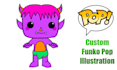 draw your idea as a funko pop