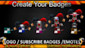 create twitch sub badges, twitch subscriber badges, twitch emotes