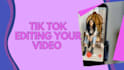 outsanding tik tok video editing