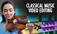 do an impecable job at editing your classical music videos