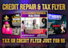 design a tax or credit flyer for 5 dollars within 24 hours