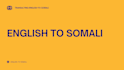 professionally translate from english to somali