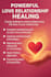perform powerful love relationship healing