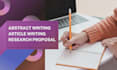 write scientific abstracts, research propsals and articles