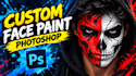 add custom face paint to your photo in photoshop