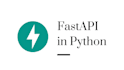 do python fast API, flask web API development