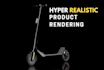provide hyper realistic product renders and animation