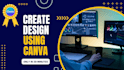 create any design using canva pro