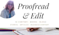 proofread and edit up to 5000 words of your book