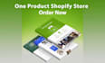 create shopify one product store or dropshipping store