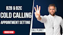 be your cold caller I am expert in cold calling