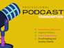 transcribe 60 min audio or  video transcription