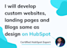 design and develop the optimized hubspot landing page