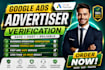 do google ads advertiser verification in 24 hours