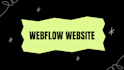design or develop webflow website, migrate figma to webflow, framer, bubble io