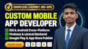 develop custom mobile app in android studio and flutter with backend