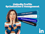 manage your linkedin profile personalized outreaching to generate direct leads