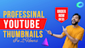 design attractive eye catchy youtube thumbnail