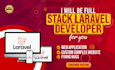 develop custom mern stack web applications and develop website in laravel, php