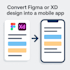 convert figma design into responsive mobile app