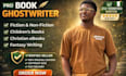 ghostwrite a bestselling non fiction ebook, amazon KDP book, self help ebook