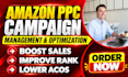 setup, manage and optimize amazon PPC campaigns amazon fba ppc ads campaign