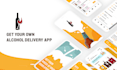 develop ondemand alcohol, wine delivery app and website