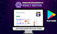 develop android and IOS using react native