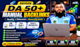high authority da pa manual backlinks create services