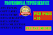 do any kind of typing and data entry work