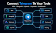be your telegram bot developer for business automation