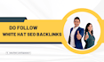 do high quality dofollow white hat SEO quest post backlinks