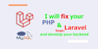 fix any bug from laravel, javascript, CSS, HTML, mysql