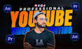 do professional video edit, youtube video editing in 24 hrs