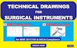 make technical drawings for surgical instruments l MD