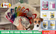 do pet food packaging, pouch, label design, mylar bag with 3d mockup