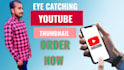 create eye catchy youtube thumbnail
