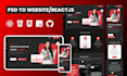 turn PSD or design into professional website HTML CSS js react js
