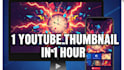 design  1 youtube thumbnail in 1 hour