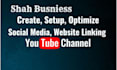 professionally create and setup youtube channel  with logo