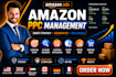 setup amazon ppc campaign, amazon ppc optimization, amazon ppc ads management