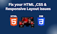 fix  HTML CSS bootstrap and responsive layout issues in a day