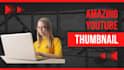 design youtube thumbnail in just 4 hours