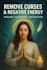 professionally remove black magic evil eye curse and negative energy with cleans