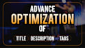 be your youtube channel manager and SEO expert